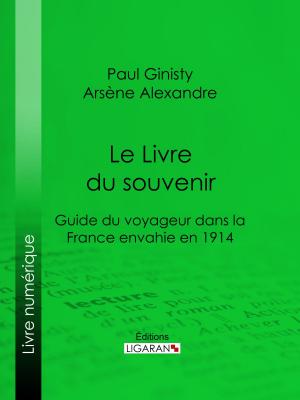 Cover of the book Le Livre du souvenir by Charles Guénot, Ligaran