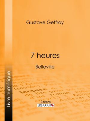 Cover of the book 7 heures by Crébillon fils