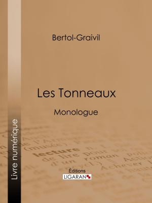 Cover of the book Les Tonneaux by Jesus Roberto Torriani Vargas