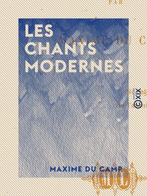 Book cover of Les Chants modernes