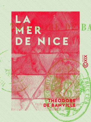Cover of the book La Mer de Nice by Pierre-Jean de Béranger