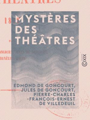 Cover of the book Mystères des théâtres by Aurélien Scholl