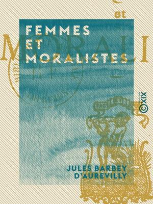 Book cover of Femmes et Moralistes