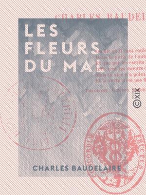 Cover of the book Les Fleurs du Mal by Alfred Fouillée