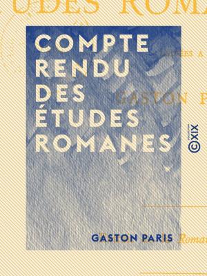 Cover of Compte rendu des Études romanes