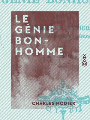 Cover of the book Le Génie Bonhomme by Edgar Quinet