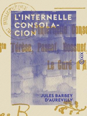 Cover of the book L'Internelle consolacion by Jean Moréas