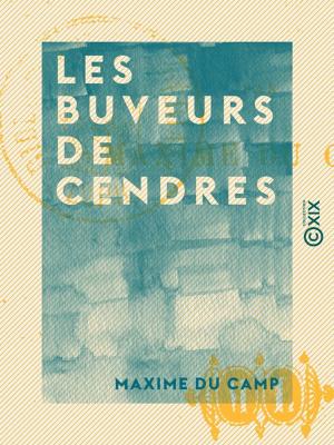 Book cover of Les Buveurs de cendres