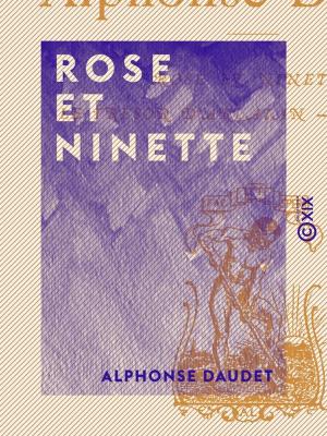 Cover of the book Rose et Ninette by Charles Morice