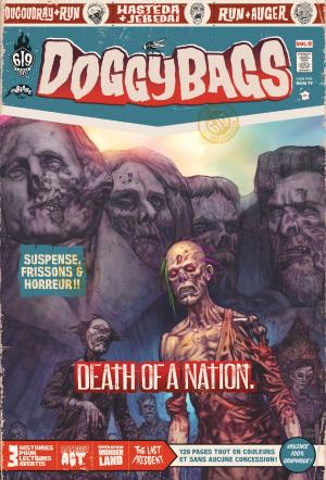 Cover of the book DoggyBags - Tome 9 - Death of a nation by Jérémie Gasparutto, Florent Maudoux, Guillaume Singelin, Run, Celine Tran