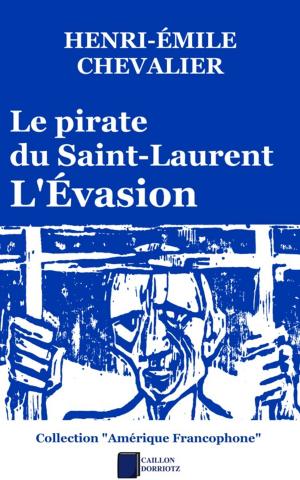 bigCover of the book Le pirate du Saint-Laurent by 