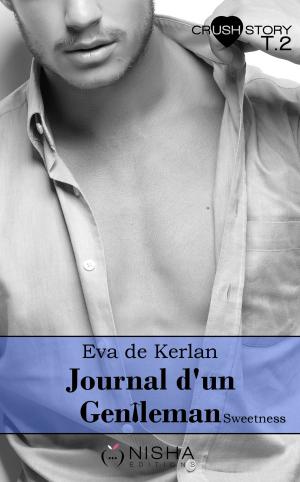 Book cover of Journal d'un gentleman Sweetness - tome 2