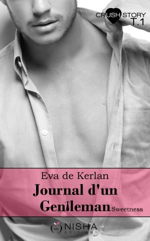 Book cover of Journal d'un gentleman Sweetness - tome 1