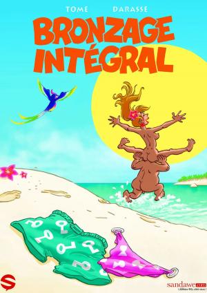 Cover of the book Bronzage intégral by Jean Claude Bauer, Didier Quella-Guyot