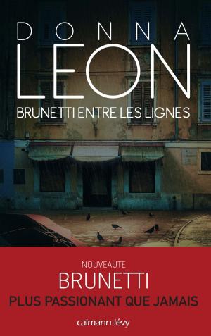 Cover of the book Brunetti entre les lignes by Joël Raguénès
