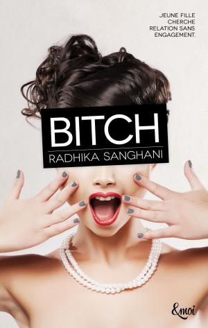 Cover of the book Bitch by Addison L. Jones