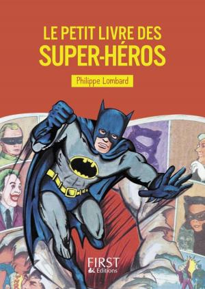 Cover of the book Le Petit livre des super-héros by Alex POLAN