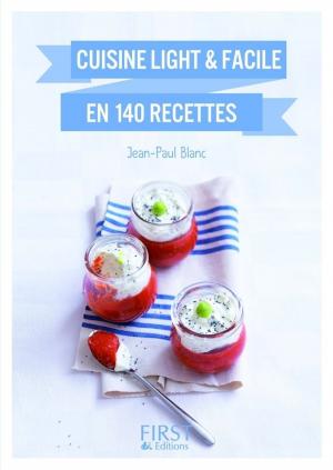 Cover of the book Petit livre de - Cuisine light et facile en 140 recettes by Marie ALHINHO