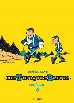 Cover of the book Les Tuniques Bleues - L'intégrale - Tome 2 by Bertschy, Bertschy