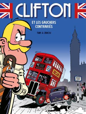 Cover of the book Clifton - Tome 22 - Clifton et les gauchers contrariés by Guilhem, Richard Marazano