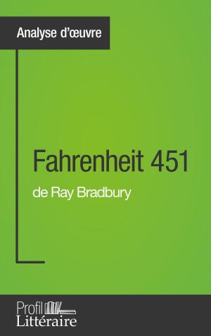 Cover of the book Fahrenheit 451 de Ray Bradbury (Analyse approfondie) by Niels Thorez