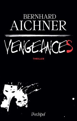 Cover of the book Vengeances by Douglas Preston, Lincoln Child