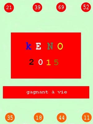 Cover of the book Système keno 2015 by Marko Anderlic, Marlene Milena Abdel Aziz-Schachner