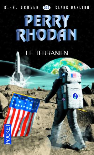 Cover of the book Perry Rhodan n°332 - Le Terranien by SAN-ANTONIO