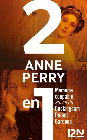 Cover of the book Mémoire coupable suivie de Buckingham Palace Gardens by Anne PERRY