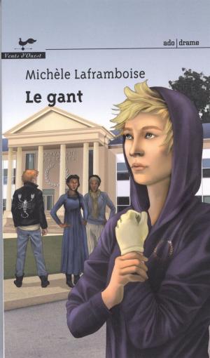 Cover of the book Le gant by Sylvia Douyé, Yllya