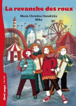 Cover of the book La revanche des roux by Christine Angelard