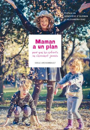bigCover of the book Maman a un plan by 