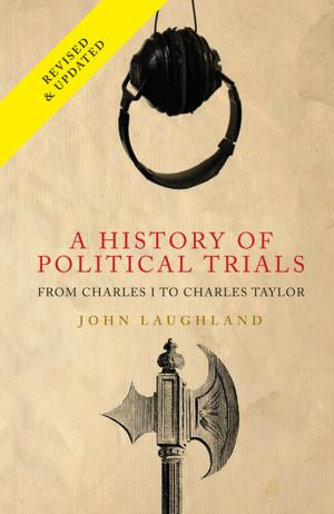 Cover of the book A History of Political Trials by Inga Hildebrand