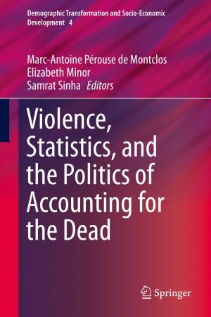 Cover of the book Violence, Statistics, and the Politics of Accounting for the Dead by Maurice A. de Gosson