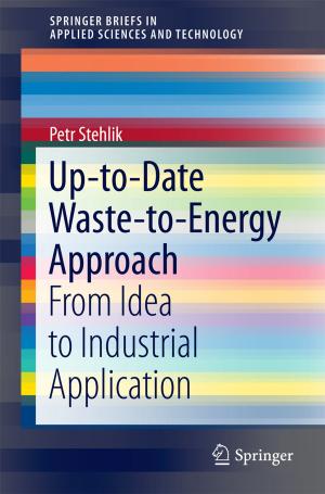 Cover of the book Up-to-Date Waste-to-Energy Approach by 