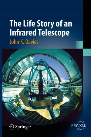 Book cover of The Life Story of an Infrared Telescope