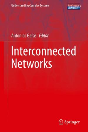 Cover of the book Interconnected Networks by Roberta Cocci Grifoni, Rosalba D'Onofrio, Massimo Sargolini