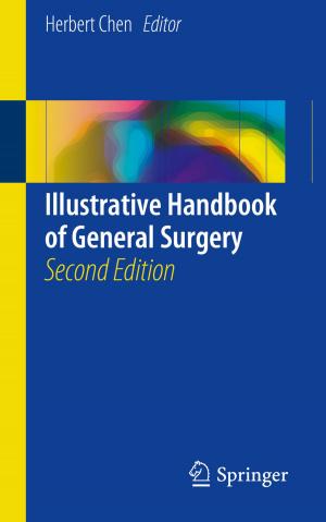 Cover of the book Illustrative Handbook of General Surgery by Michael Carroll, Rosaly Lopes