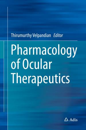 Cover of the book Pharmacology of Ocular Therapeutics by Luis de la Peña, Ana María Cetto, Andrea Valdés Hernández