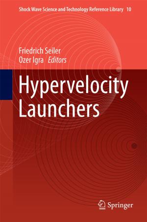 Cover of the book Hypervelocity Launchers by Ana Maria Verissimo, Sanghamitra M. Misra