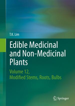 Cover of the book Edible Medicinal and Non-Medicinal Plants by João Freitas, António Teixeira, Miguel Sales Dias, Samuel Silva