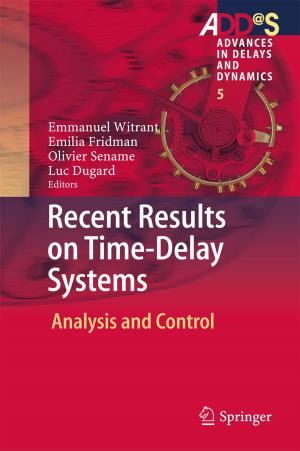 Cover of the book Recent Results on Time-Delay Systems by George Georgescu, Luminița Chivu, Constantin Ciutacu