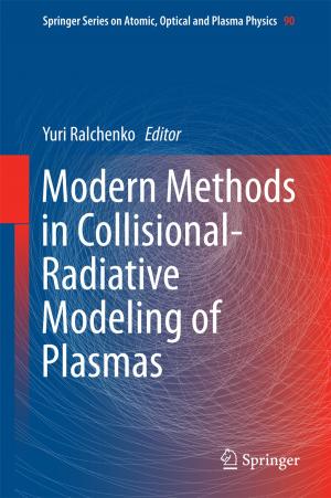 Cover of the book Modern Methods in Collisional-Radiative Modeling of Plasmas by B. S. Dhillon