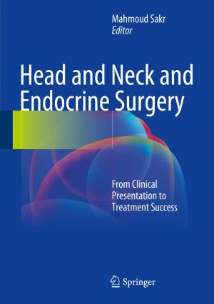 Cover of the book Head and Neck and Endocrine Surgery by DDS Robert Kulacz, MD JD Levy