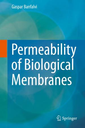 Cover of the book Permeability of Biological Membranes by György Kalmár