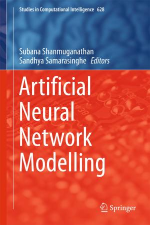 Cover of the book Artificial Neural Network Modelling by Iraj Sadegh Amiri, Masih Ghasemi