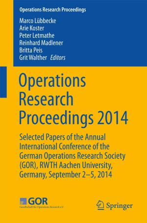Cover of the book Operations Research Proceedings 2014 by Ricardo Martins, Nuno Lourenço, Nuno Horta