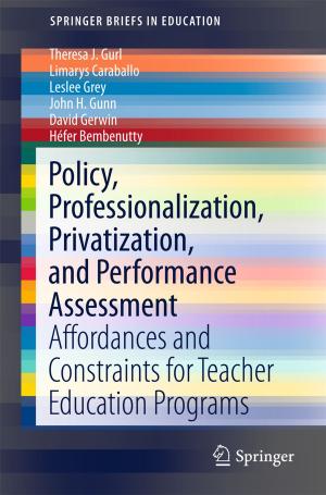Book cover of Policy, Professionalization, Privatization, and Performance Assessment