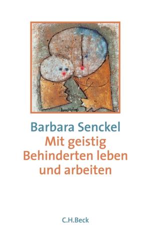 Cover of the book Mit geistig Behinderten leben und arbeiten by Otfried Höffe