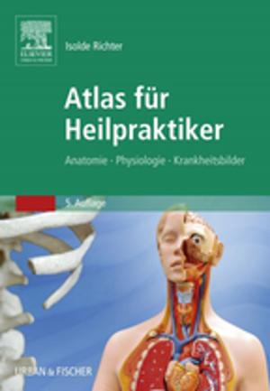 Cover of the book Atlas für Heilpraktiker by Leslie M. Scoutt, MD